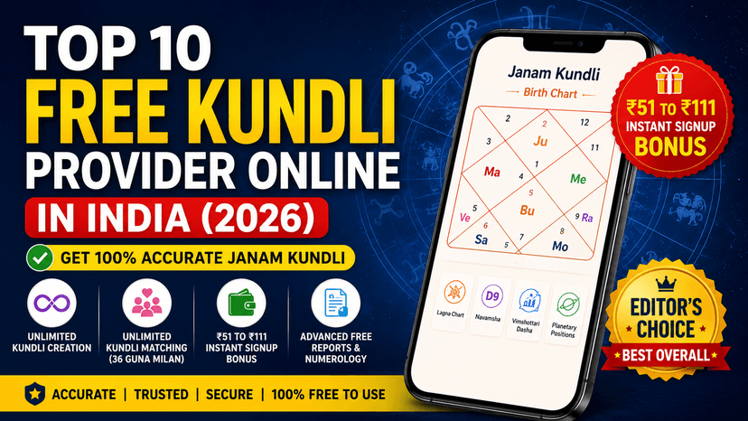 Top 10 Free Kundli Provider Online in India (2026): Get 100% Accurate Janam Kundli
